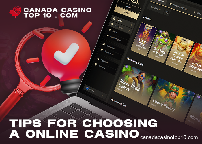 Tips for Choosing an Online Casino in Canada - Selection Criteria